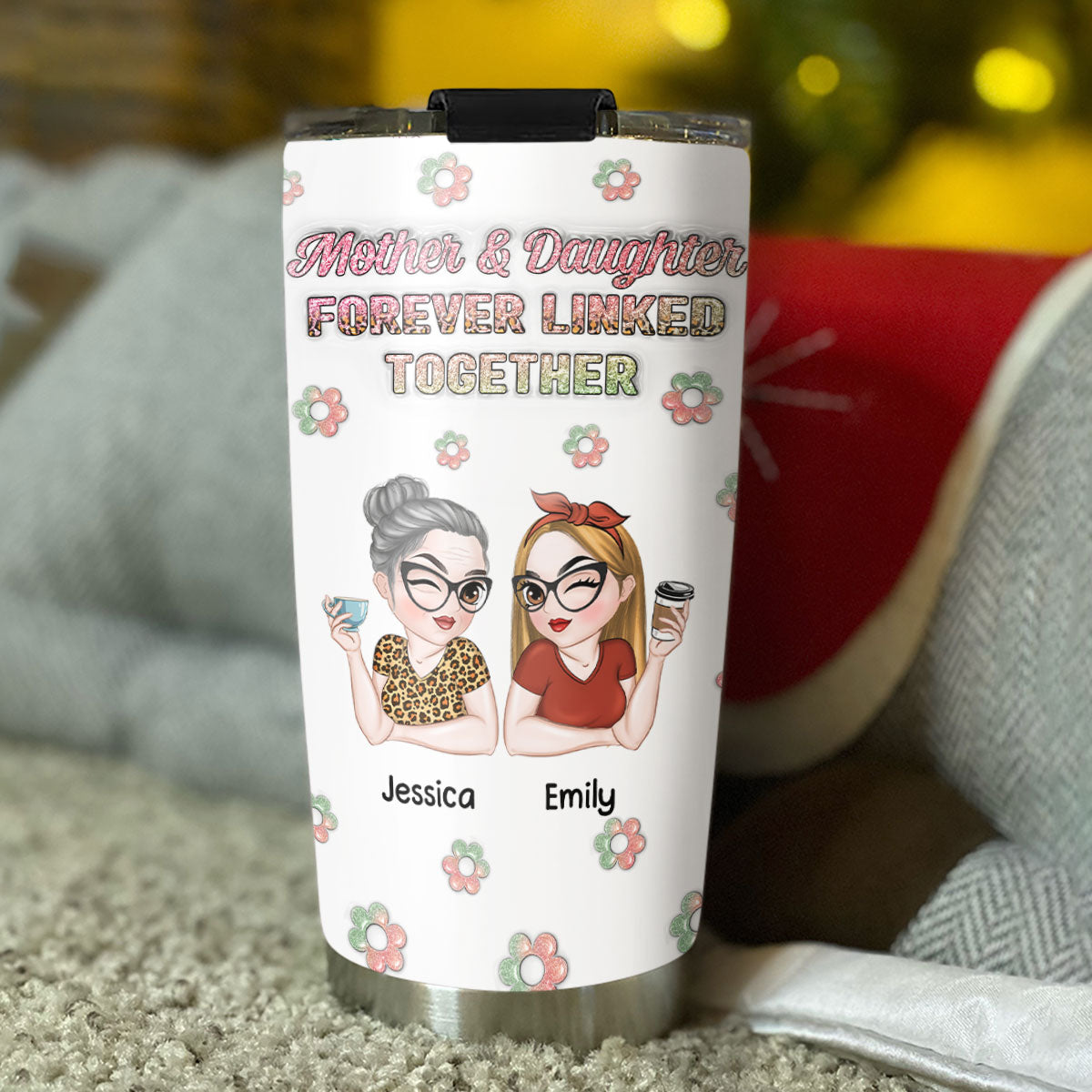 Our Love for You is Unbreakable Mom - Personalized Custom 3D Inflated Effect Tumbler