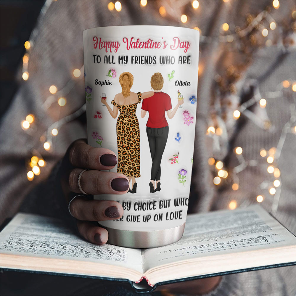 Never Give Up On Love - Personalized Custom 3D Inflated Effect Tumbler