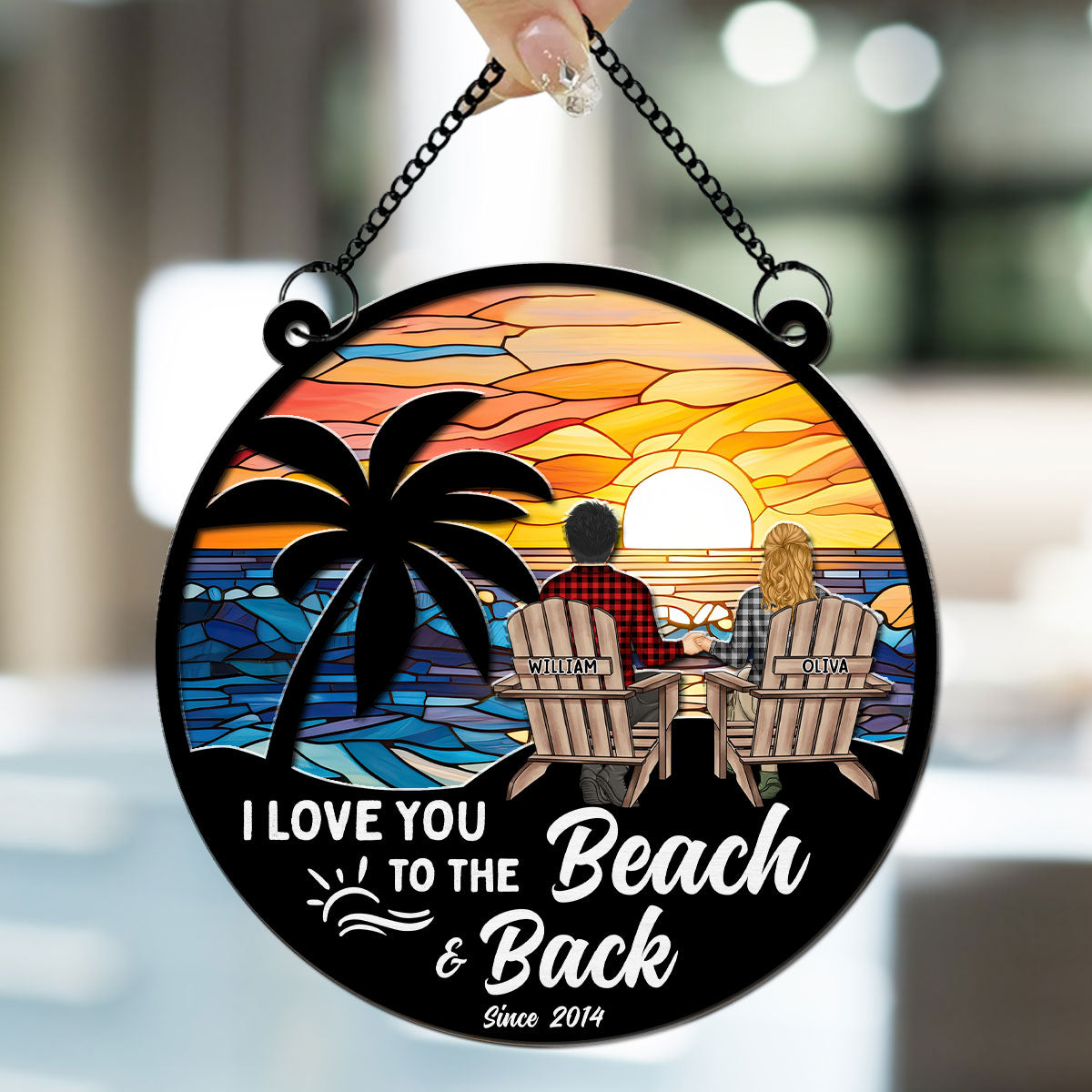 I Love You To The Beach And Back - Personalized Custom Suncatcher