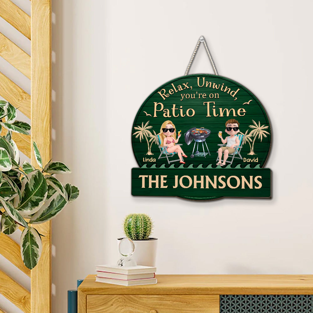It Is Patio Time - Personalized Custom Wood Sign