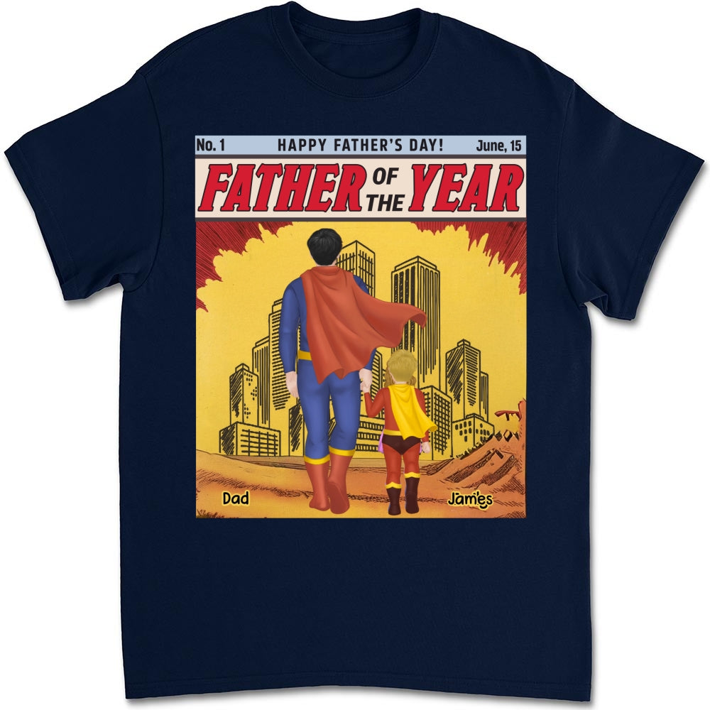  Best Dad In The Universe- Personalized Custom Shirt