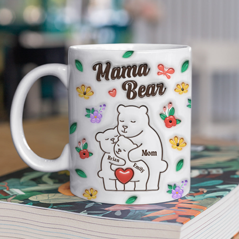 Mama Bear - Personalized Custom 3D Inflated Effect Mug