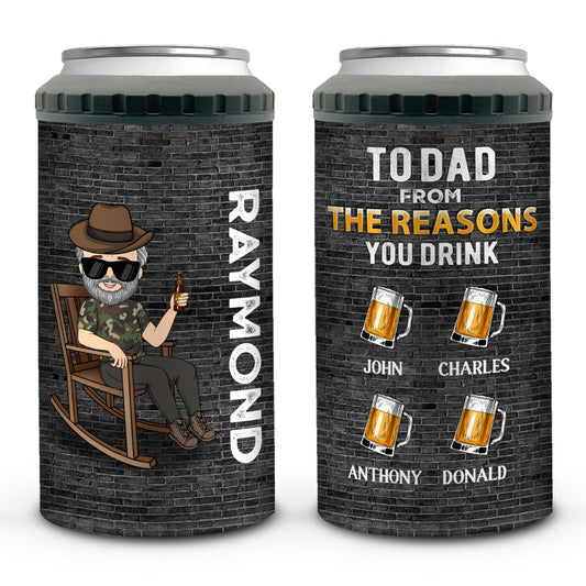 To Dad From The Reason You Drink - Personalized Custom Can Cooler Tumbler
