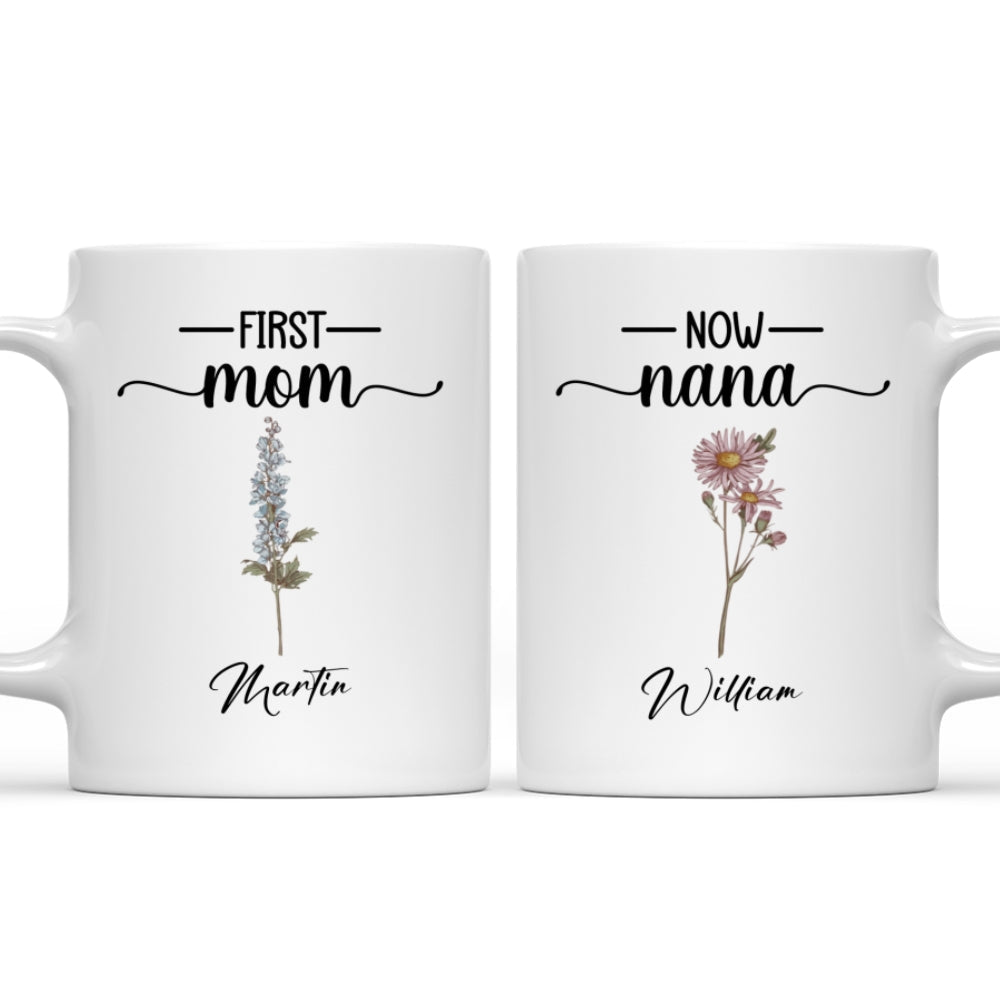 First Mom Now Grandma Flower - Personalized Custom Coffee Mug