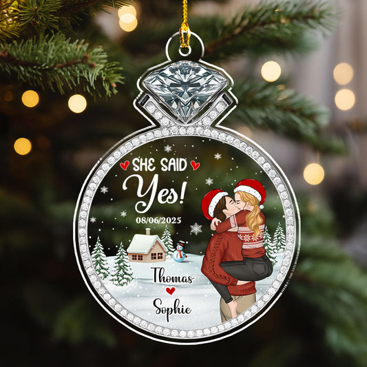 She Said Yes - Personalized Custom Acrylic Ornament