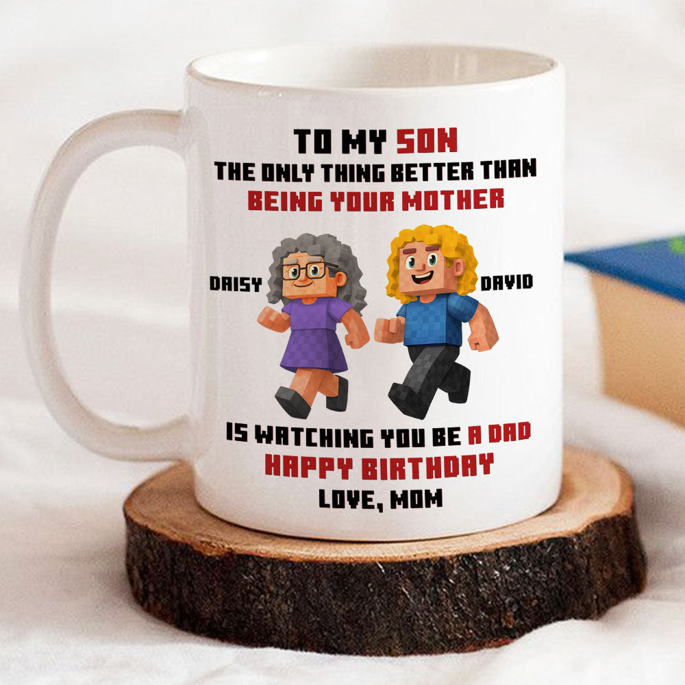 Mother Message To Son - Personalized Custom Coffee Mug