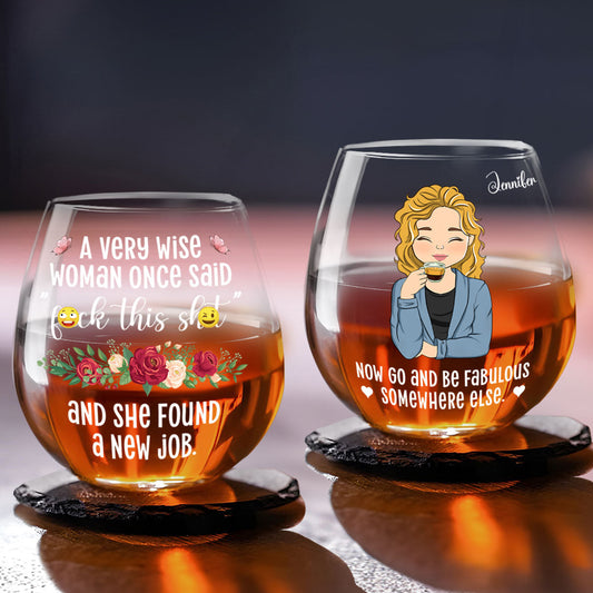 New Job New Fabulous You - Personalized Custom Wine Glass