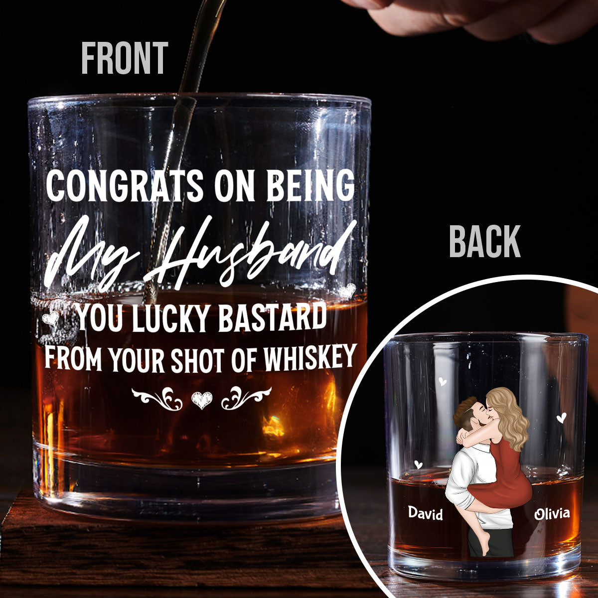 Congrats On Being My Husband - Personalized Custom Whiskey Glass