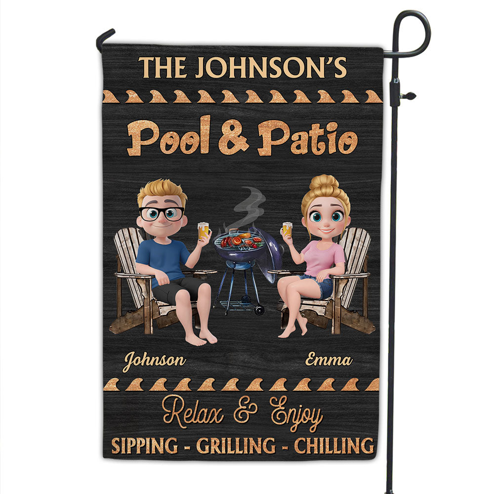 Pool And Patio Sipping Chilling - Personalized Custom Flag