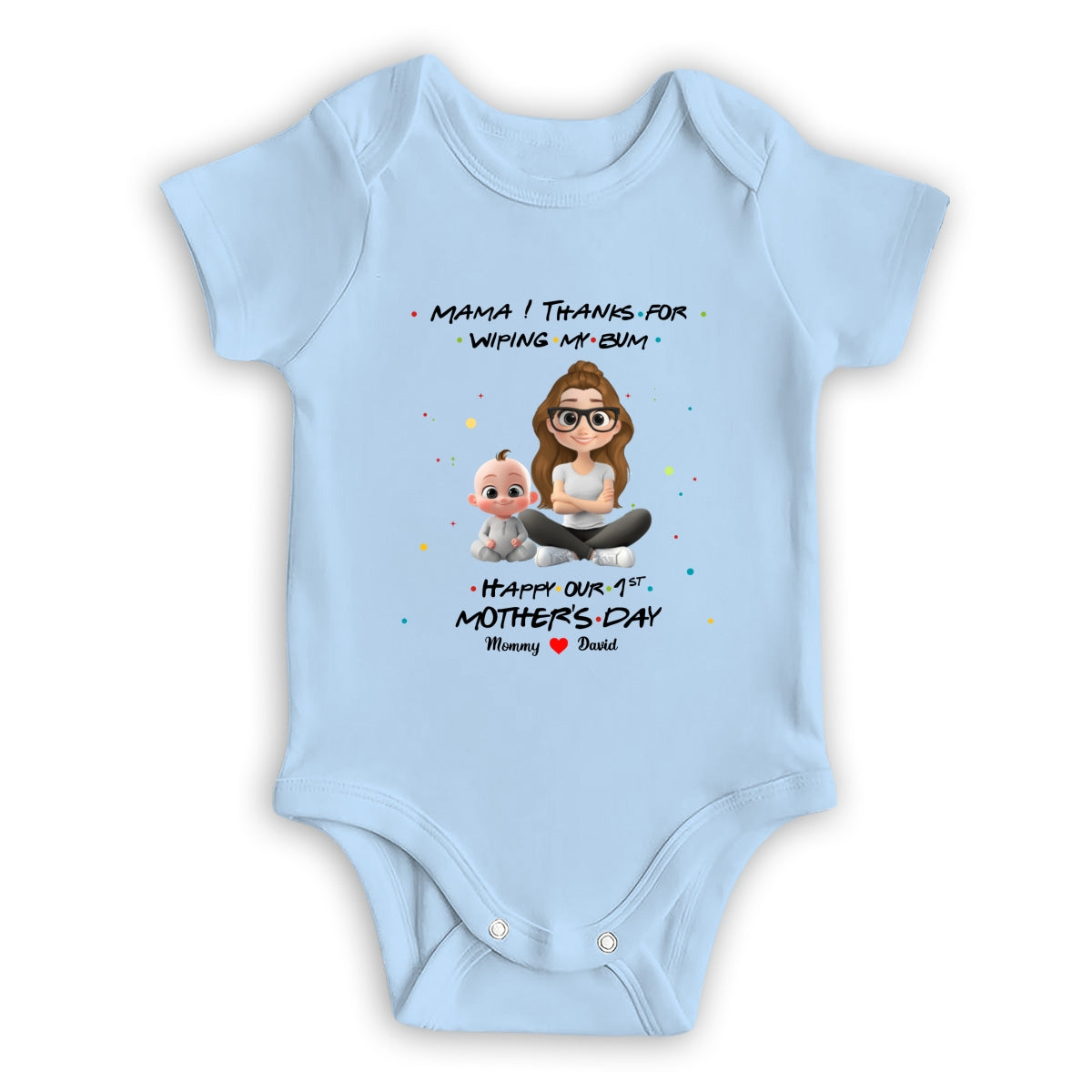 Thank Mommy For Wiping My Bum - Personalized Custom Baby Onesie