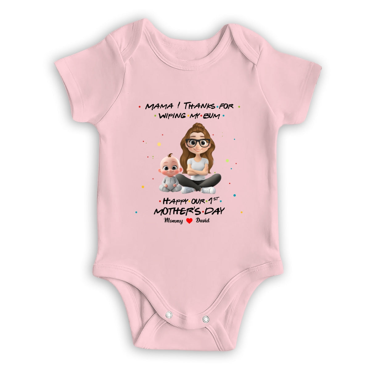 Thank Mommy For Wiping My Bum - Personalized Custom Baby Onesie