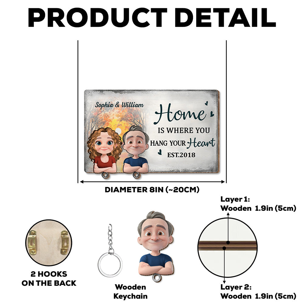 Home Is Where You Hang Your Heart - Personalized Custom Wooden Key Holder With Keychain