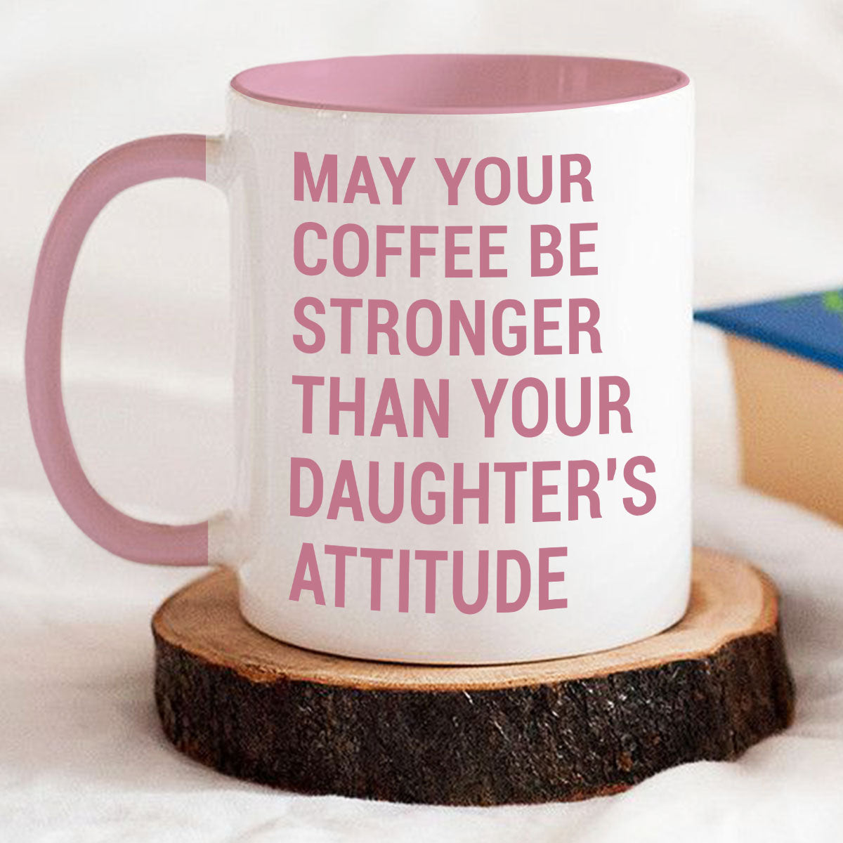 Strong Coffee, Stronger Daughters - Personalized Custom Accent Mug