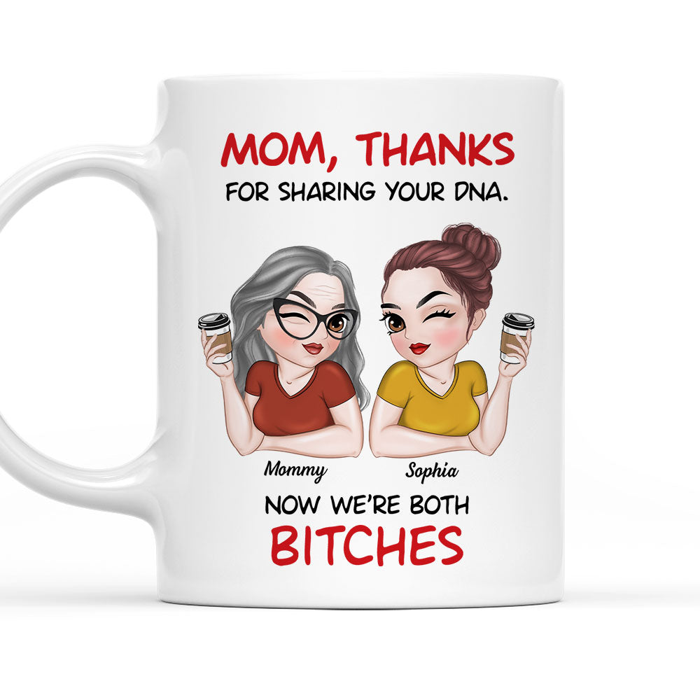 Mother And Daughter Funny - Personalized Custom Coffee Mug