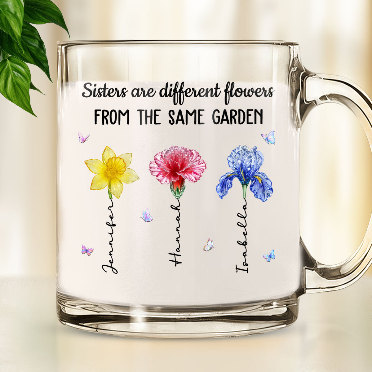 My Sisters Are Flowers - Personalized Custom Glass Mug