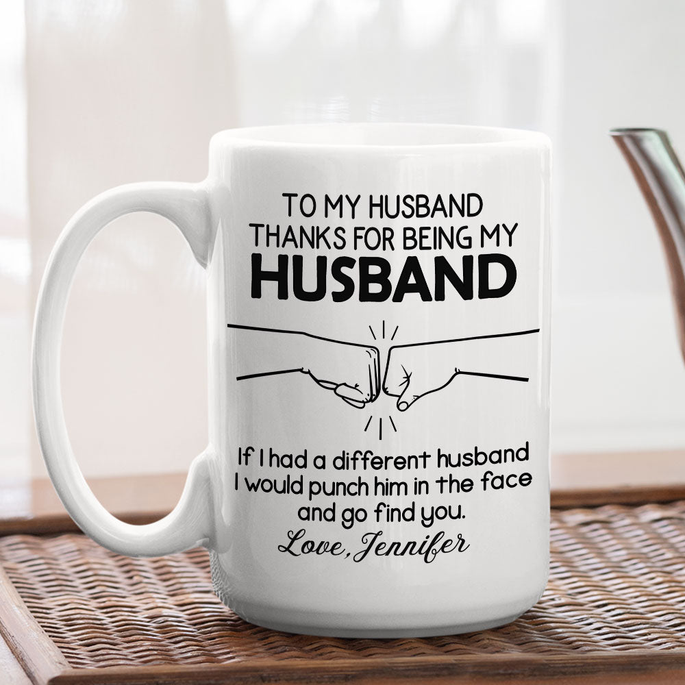 I Would Punch For You Husband - Personalized Custom Coffee Mug