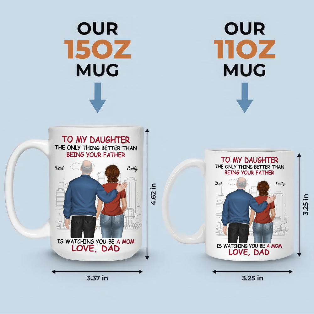 We Are Proud Of You Daughter  - Personalized Custom Coffee Mug