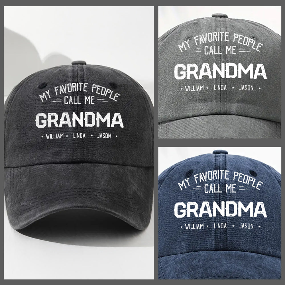 My Favorite People Call Me Grandma Mom - Personalized Custom Vintage Washed Denim Cap