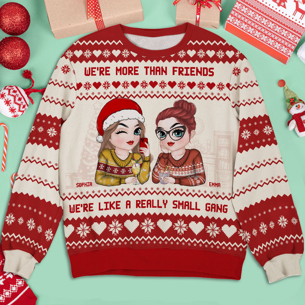 Besties Are Like A Small Gang - Personalized Custom All-over-print Sweatshirt