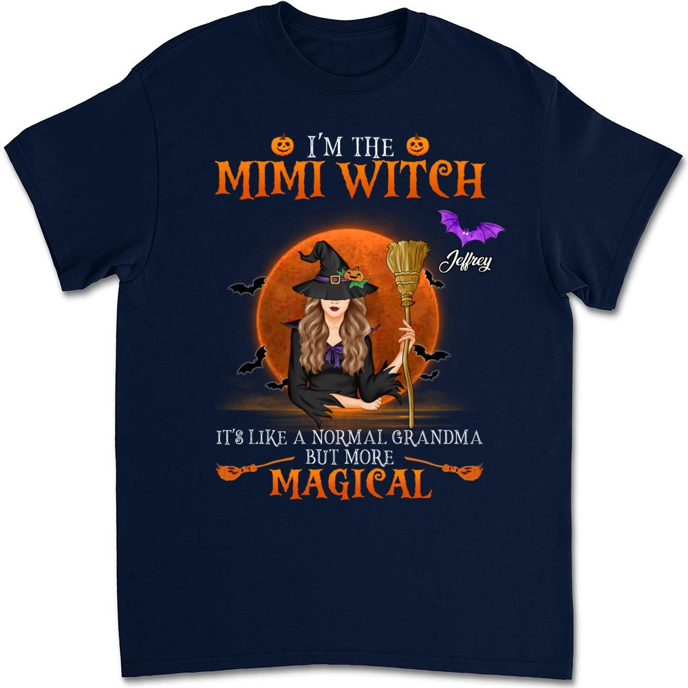 I Am A Grandma Witch - Personalized Custom Shirt