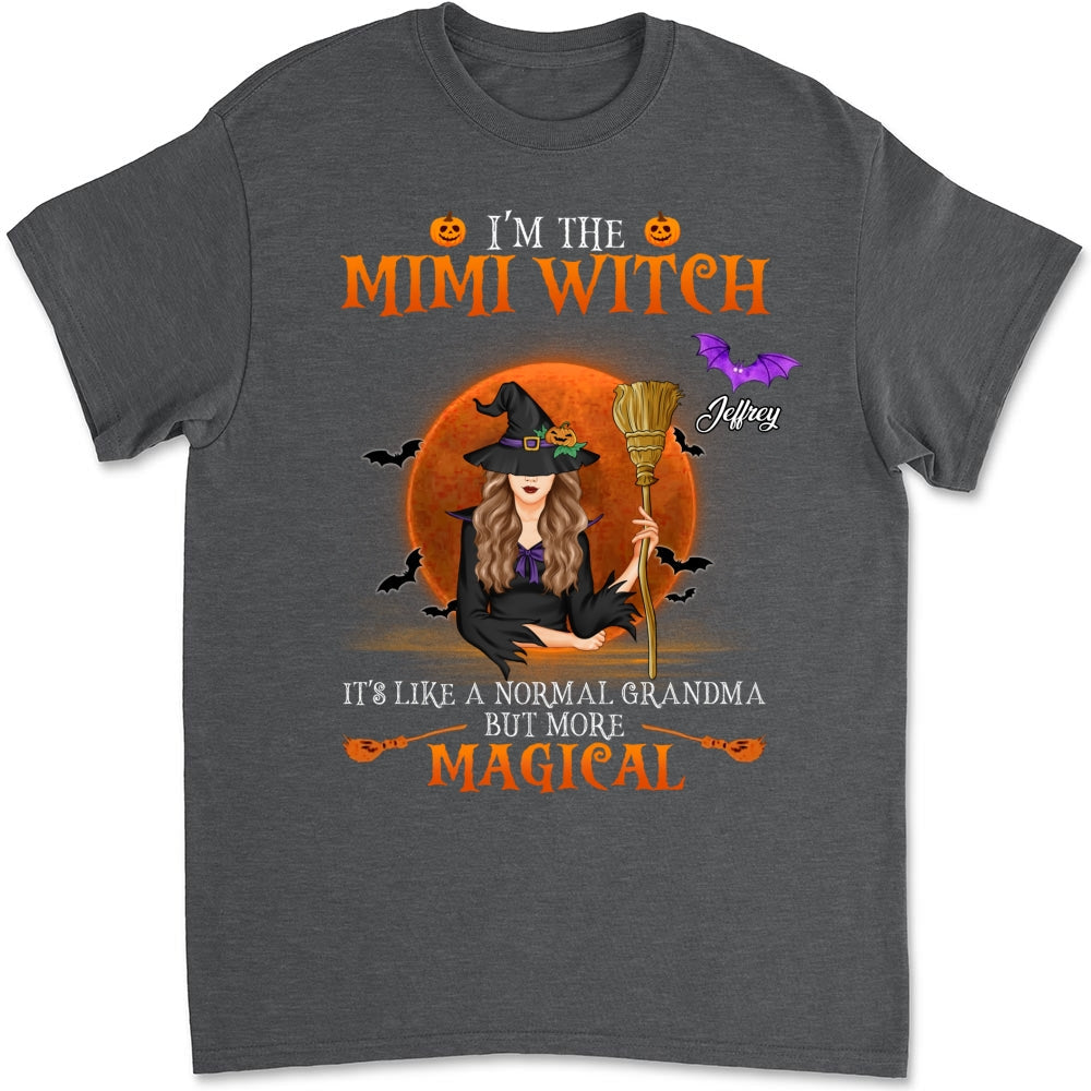 I Am A Grandma Witch - Personalized Custom Shirt