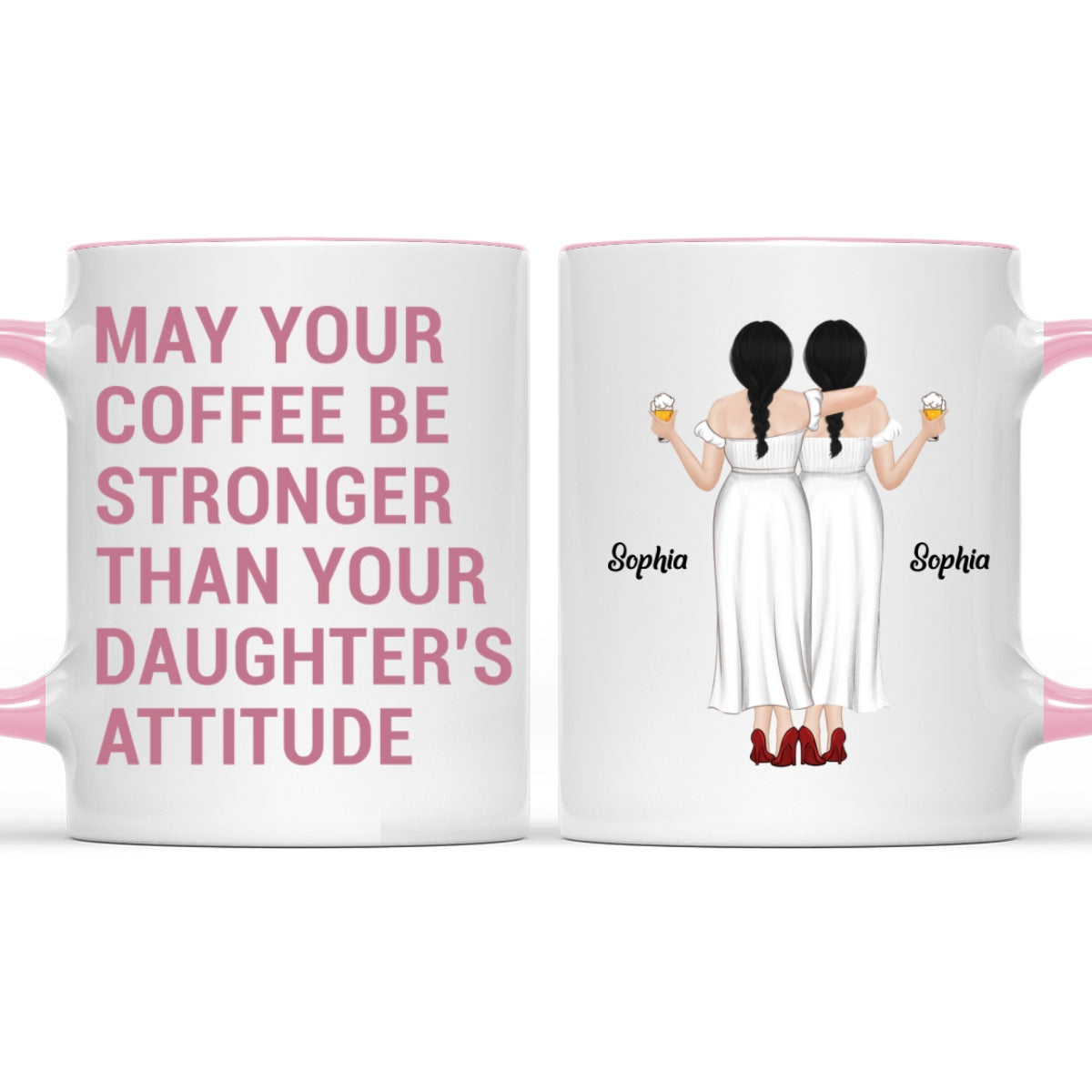Strong Coffee, Stronger Daughters - Personalized Custom Accent Mug