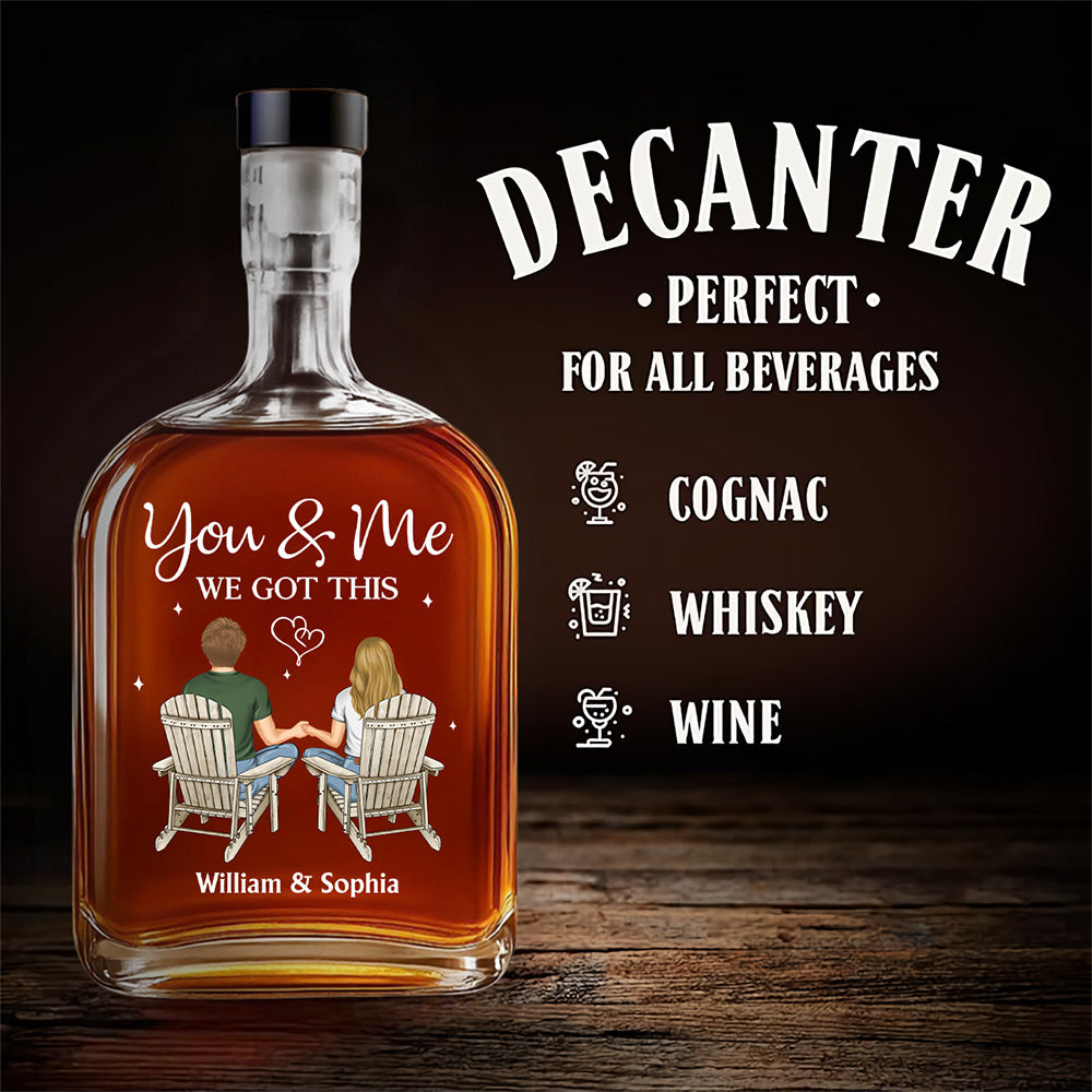 We Got This - Personalized Custom Spirits Decanter