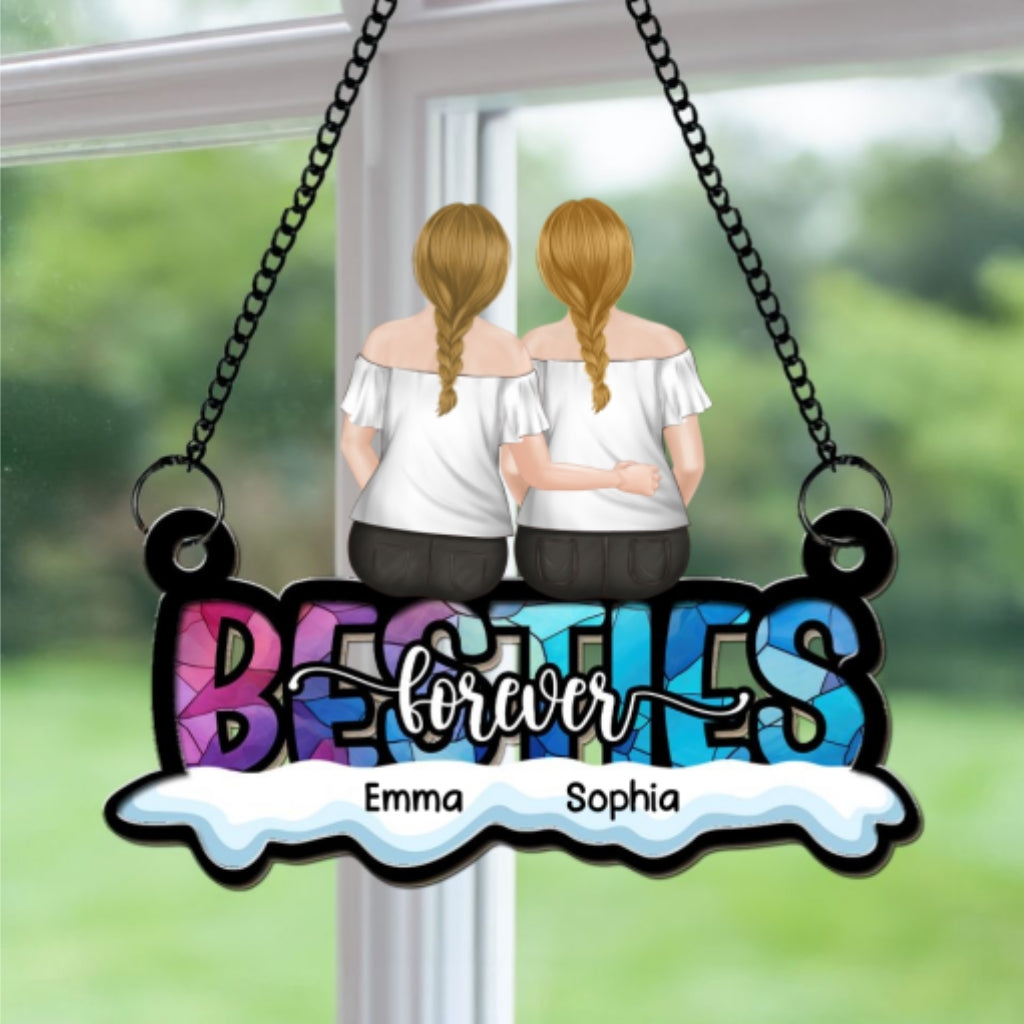 Besties Forever - Personalized Custom Suncatcher