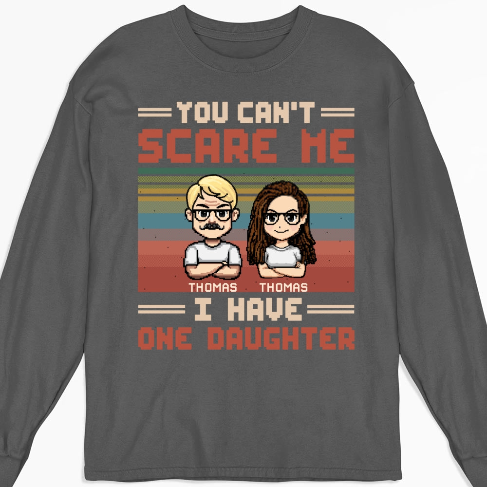 Dad Has A Crazy Daughter - Personalized Custom Shirt