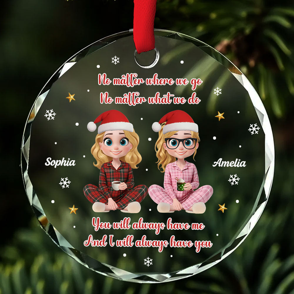 No Matter Where We Go - Personalized Custom Glass Ornament
