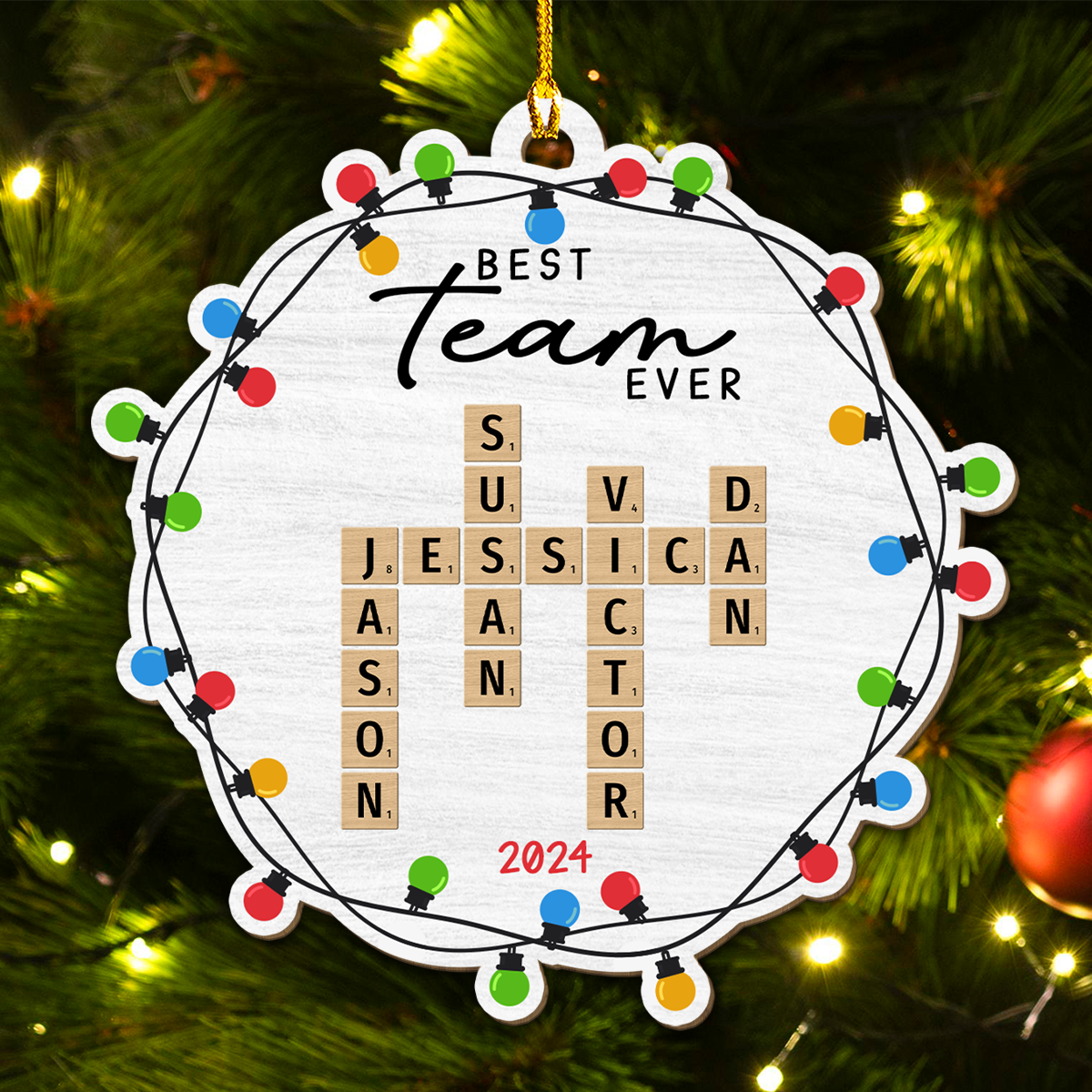 Best Team Ever - Personalized Custom Wood Ornament