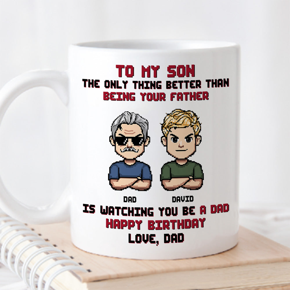 Proud Of The Man You Become - Personalized Custom Coffee Mug