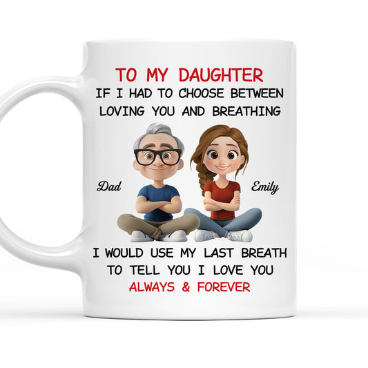 Using My Last Breath To Tell You I Love You - Personalized Custom Mug