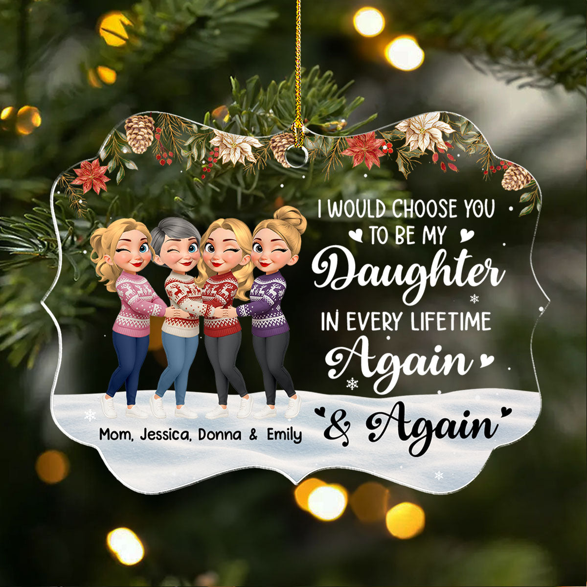 Daughter You Are My Always - Personalized Custom Acrylic Ornament