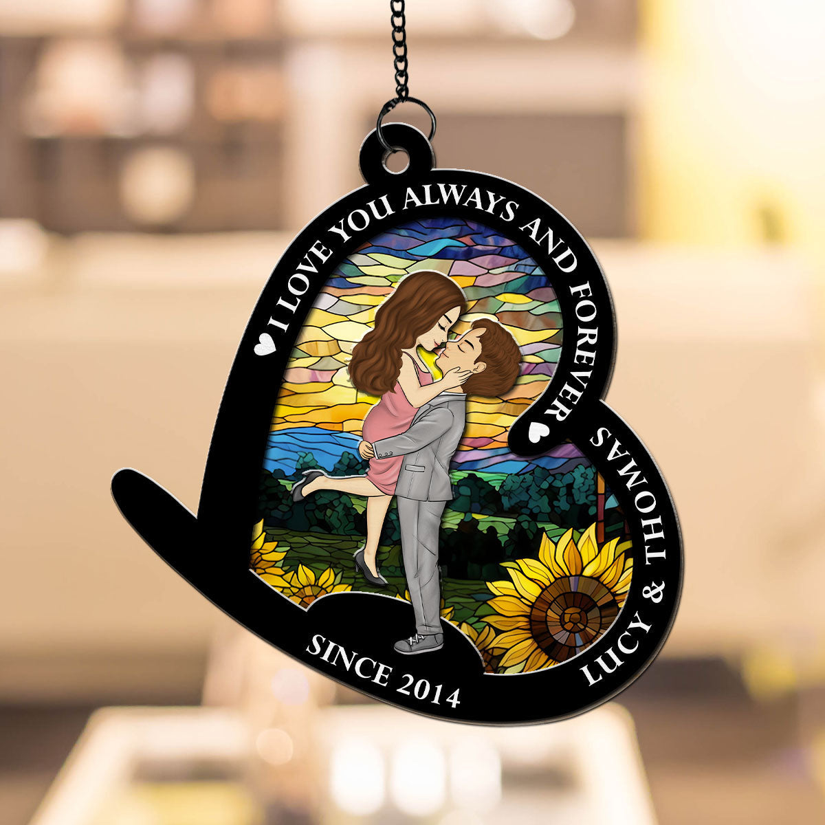 I Love You Always And Forever - Personalized Custom Suncatcher