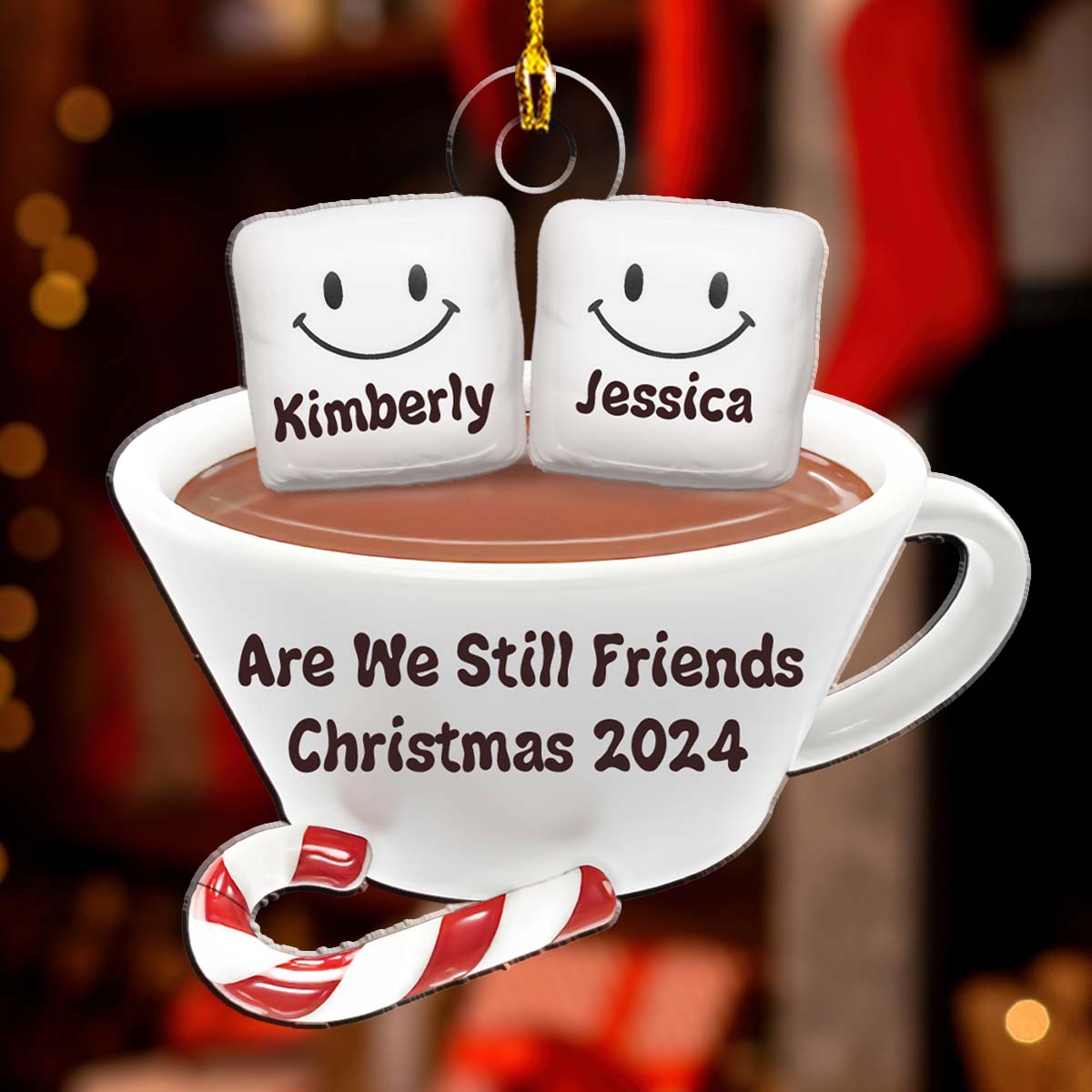 Are We Still Friends Hot CoCoa - Personalized Custom Acrylic Ornament