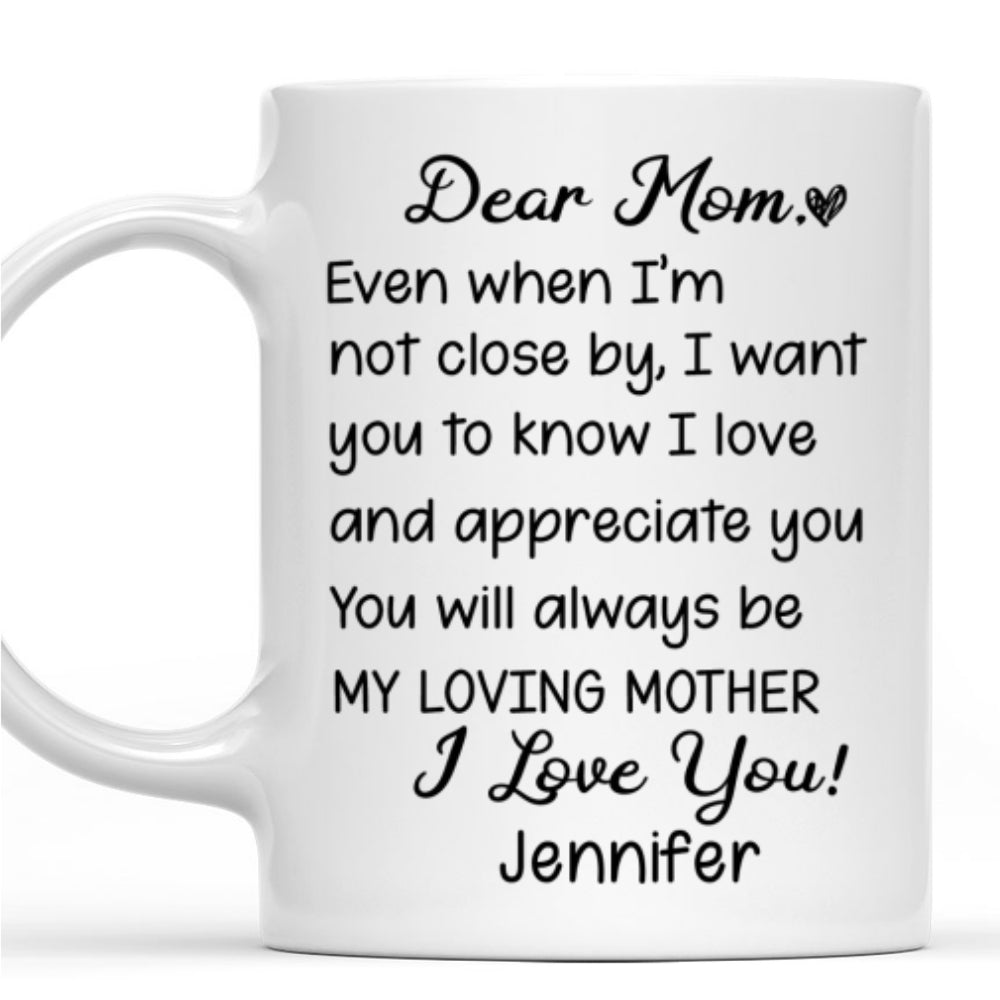 My Loving Mom - Personalized Custom Coffee Mug