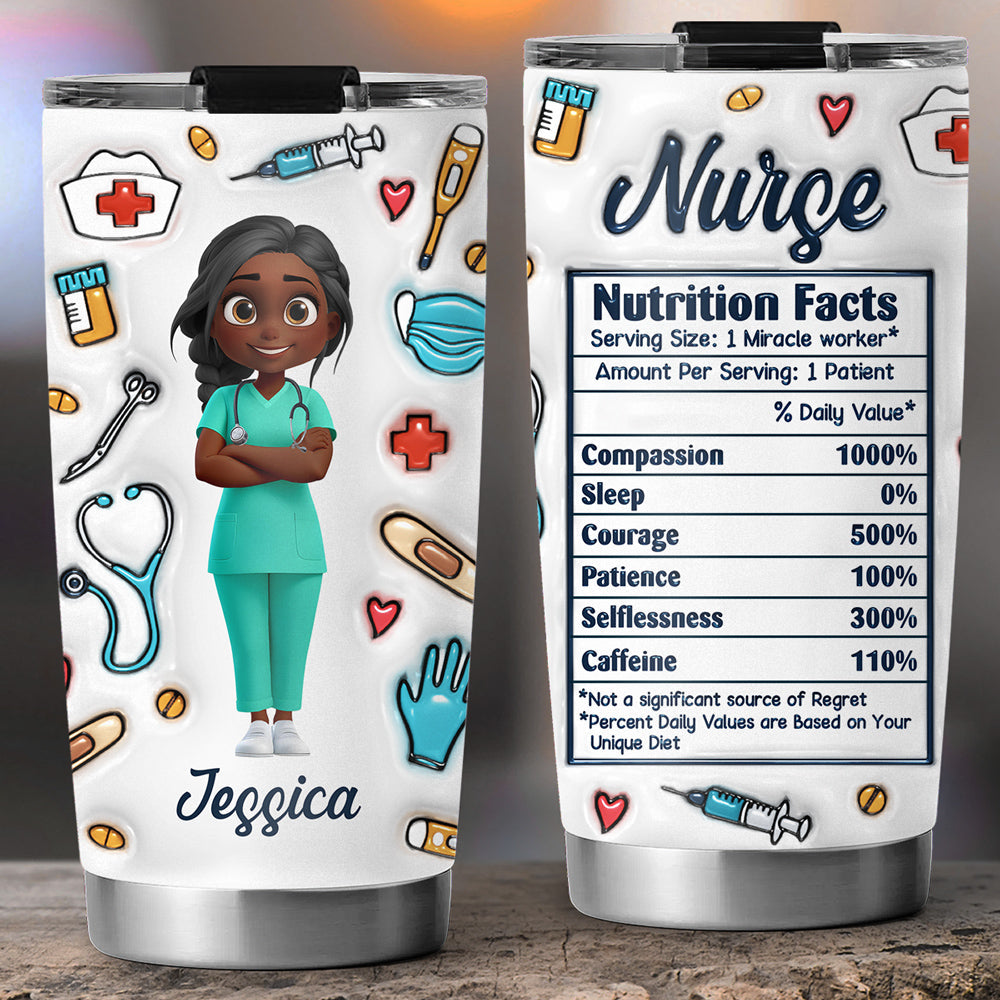 Nurse Nutrition Facts - Personalized Custom 3D Inflated Effect Tumbler