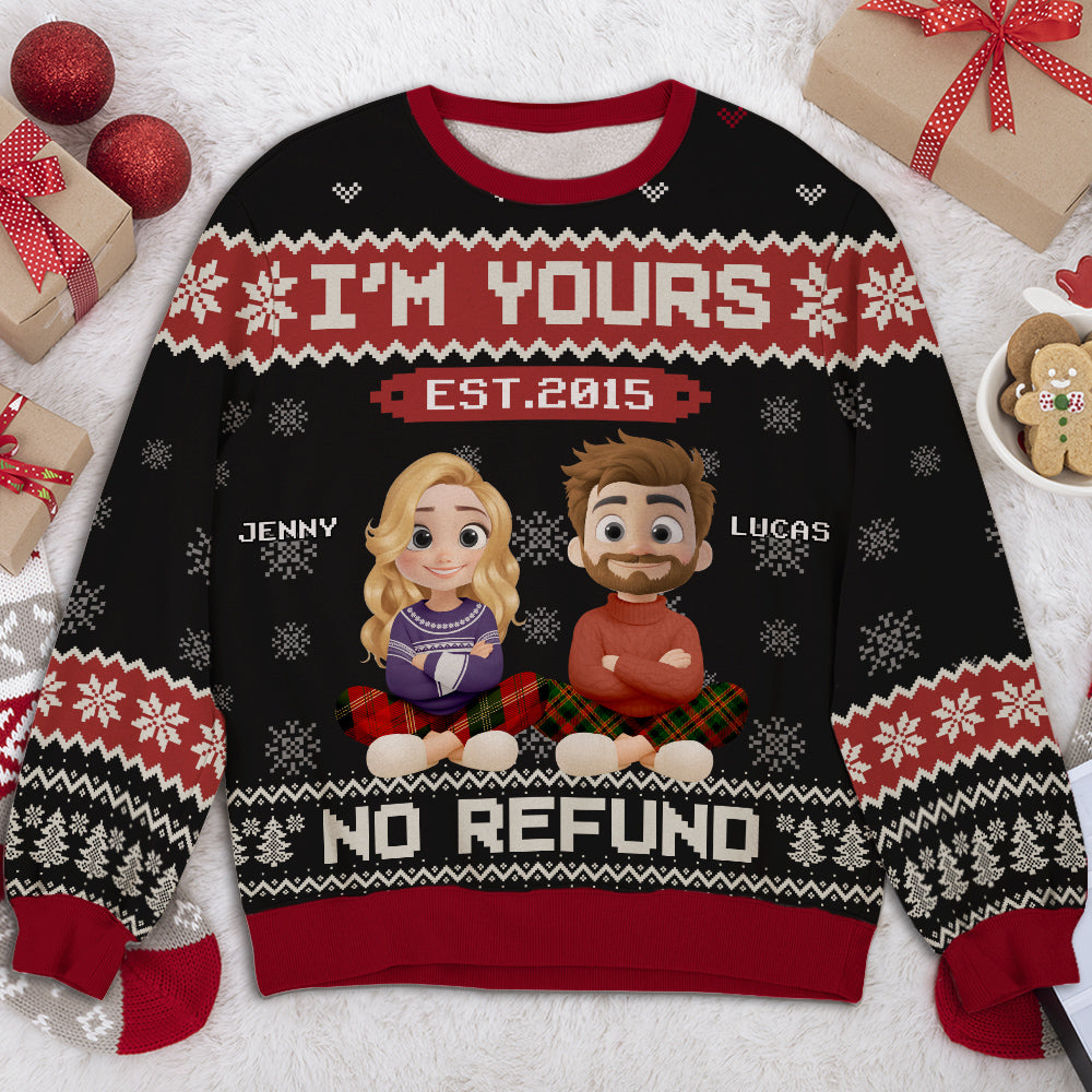 No Return I Am Yours - Personalized Custom All-Over-Print Sweatshirt