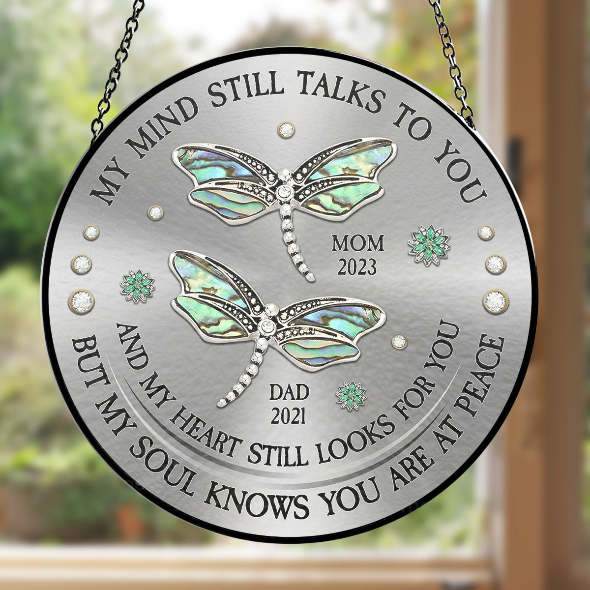 Dragonfly My Mind My Heart My Soul - Personalized Custom Window Hanging Suncatcher