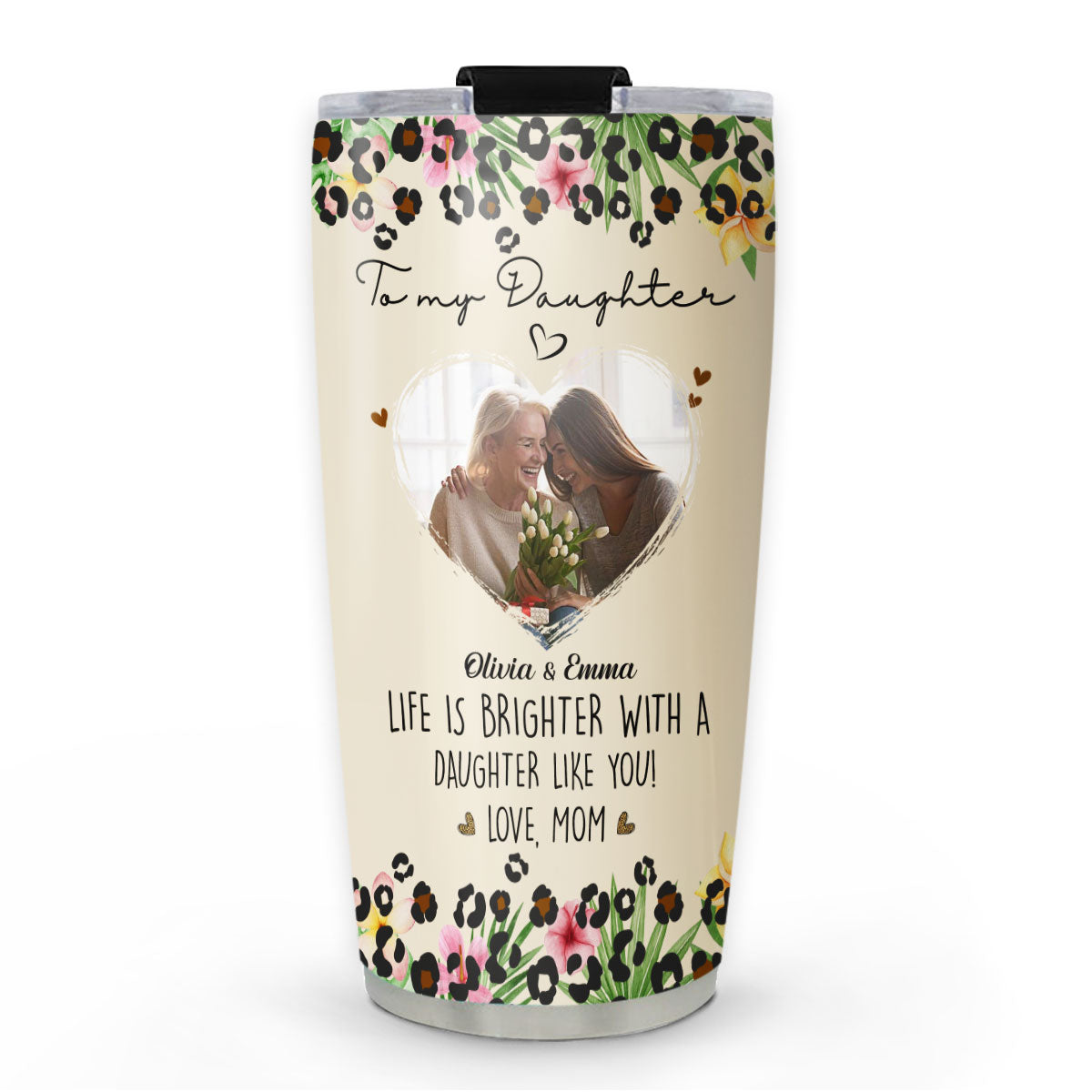 Life Is Brighter With A Daughter Like You Photo - Personalized Custom Tumbler