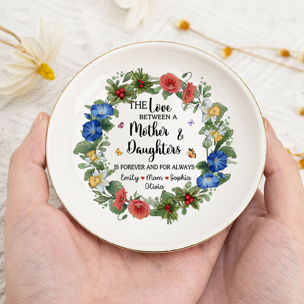 The Love Between A Mother And Daughters Is Forever - Personalized Custom Jewelry Dish
