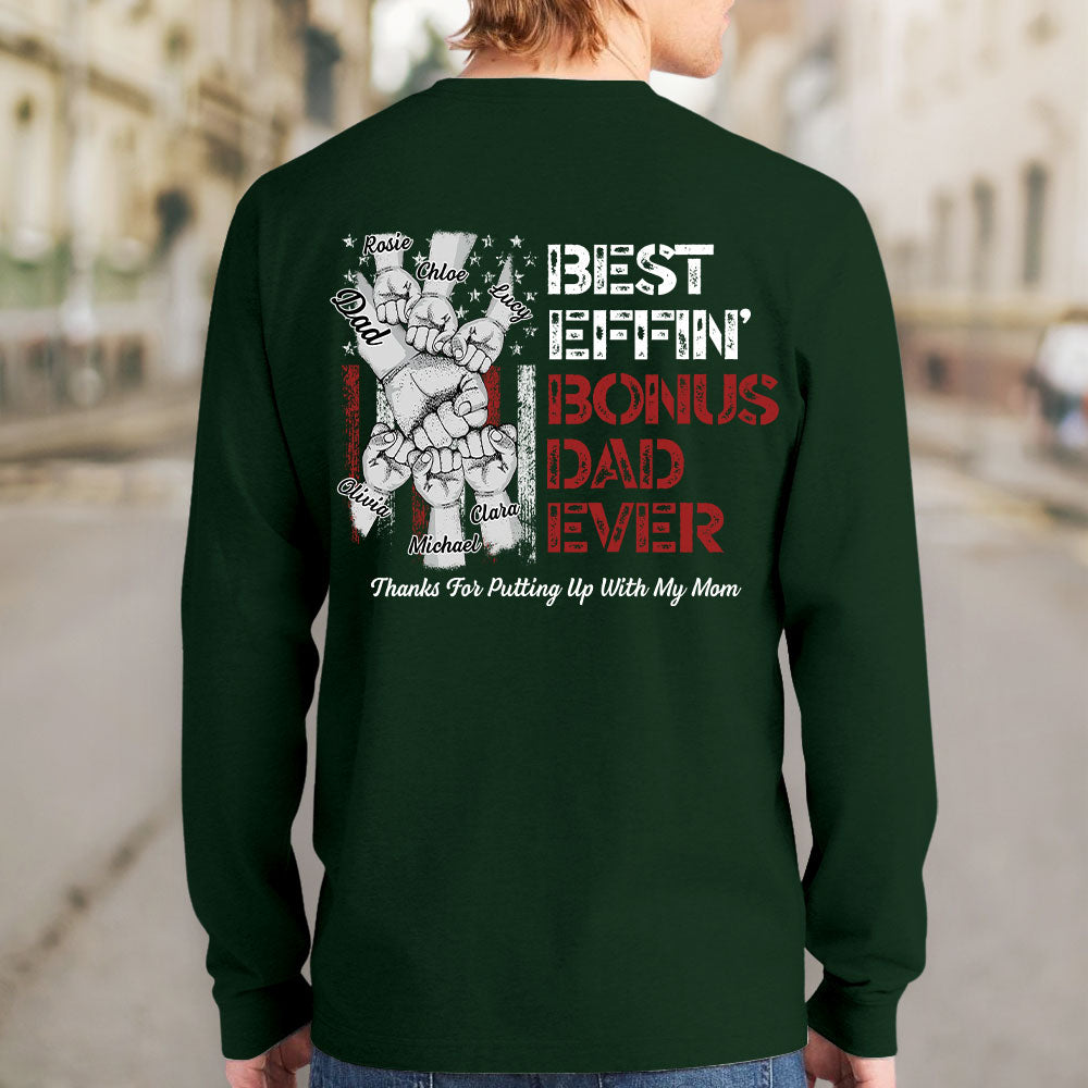 Best Bonus Dad Ever - Personalized Custom Shirt