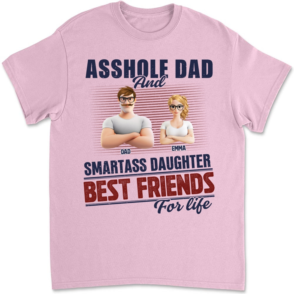 Best Dad And Smart Daughter - Personalized Custom Shirt