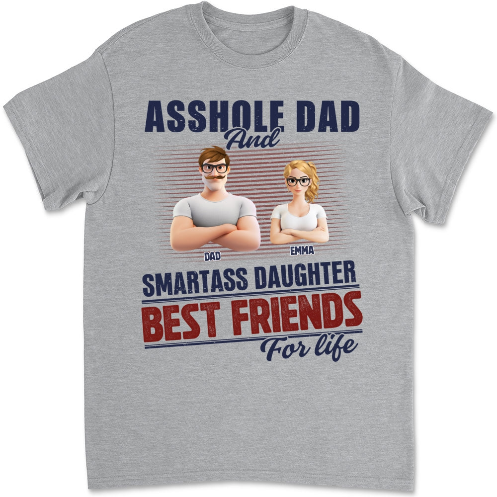 Best Dad And Smart Daughter - Personalized Custom Shirt