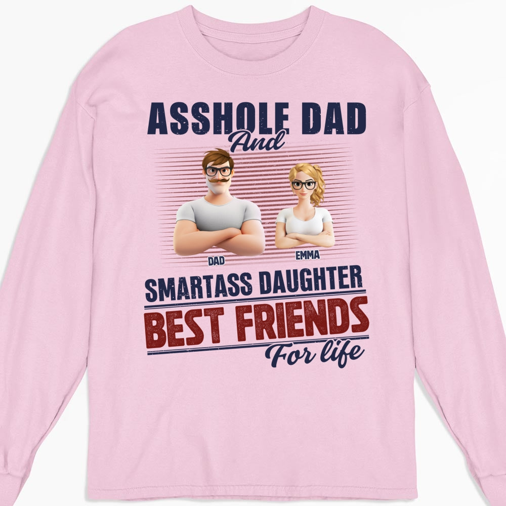 Best Dad And Smart Daughter - Personalized Custom Shirt