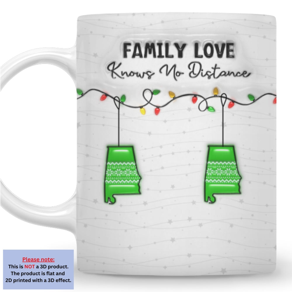 Family Love Knows No Distance - Personalized Custom 3D Inflated Effect Mug