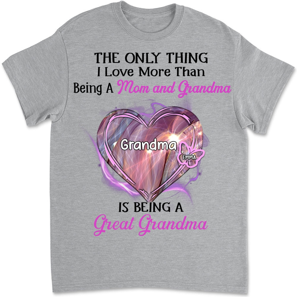 Being A Great Grandma - Personalized Custom Shirt