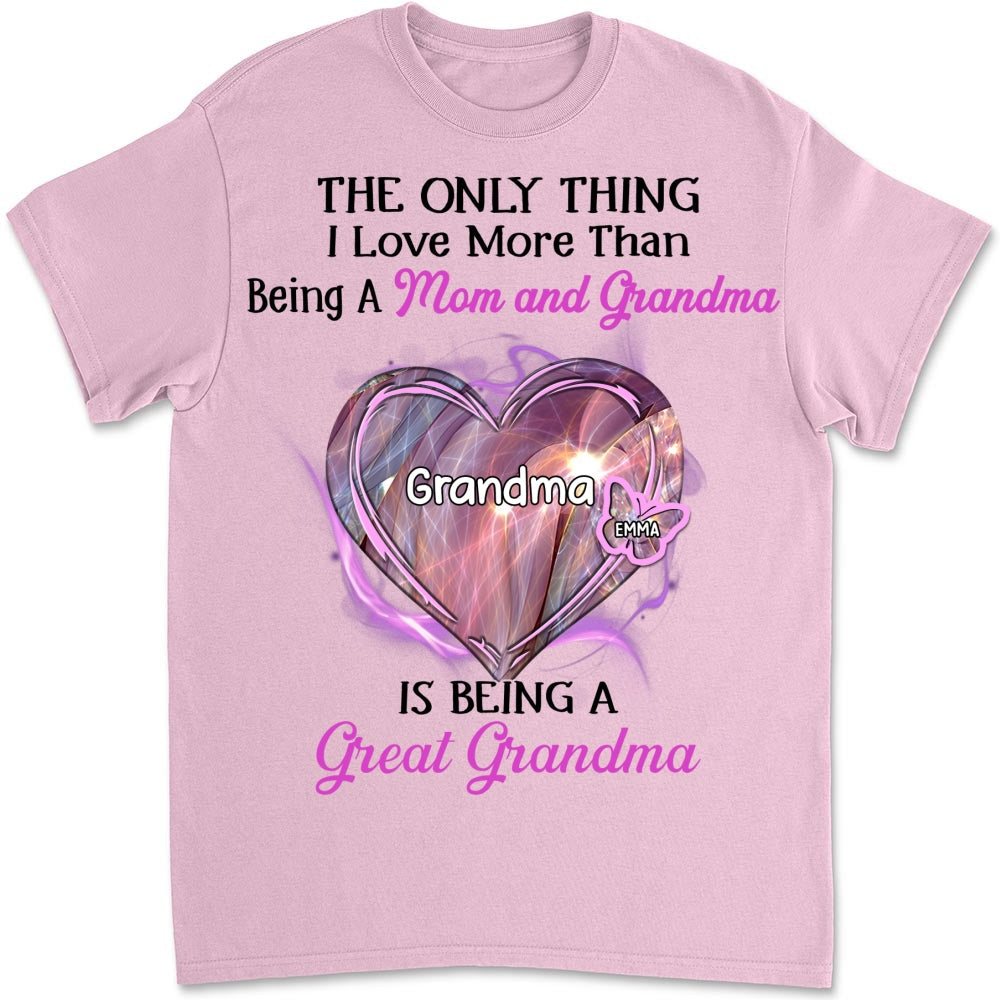 Being A Great Grandma - Personalized Custom Shirt