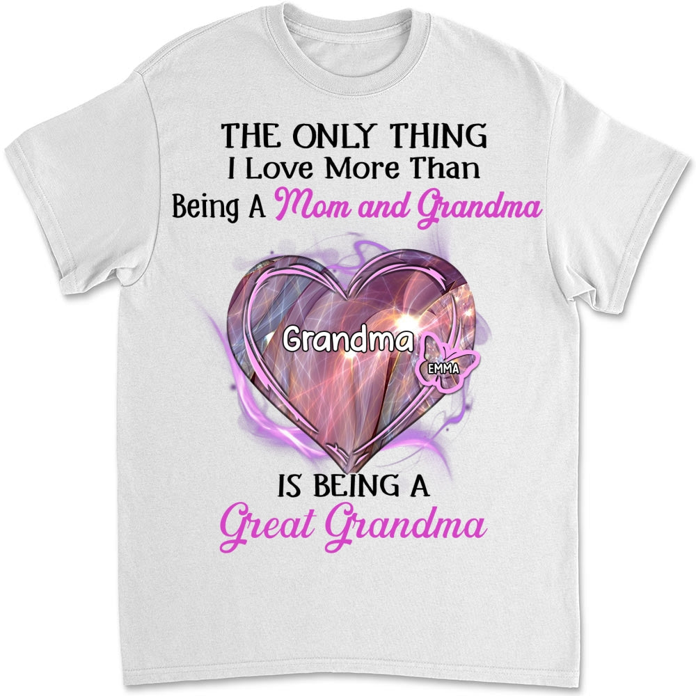 Being A Great Grandma - Personalized Custom Shirt